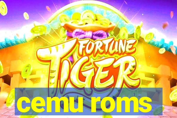 cemu roms